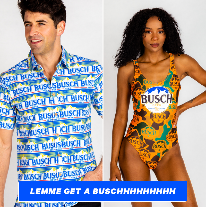 Let Me Get A Busch 