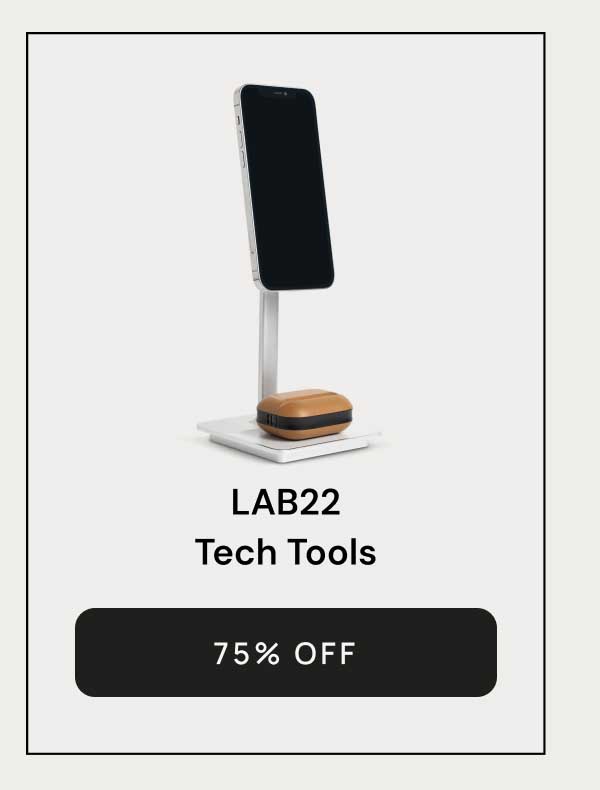 LAB22 Tech Tools 75% OFF