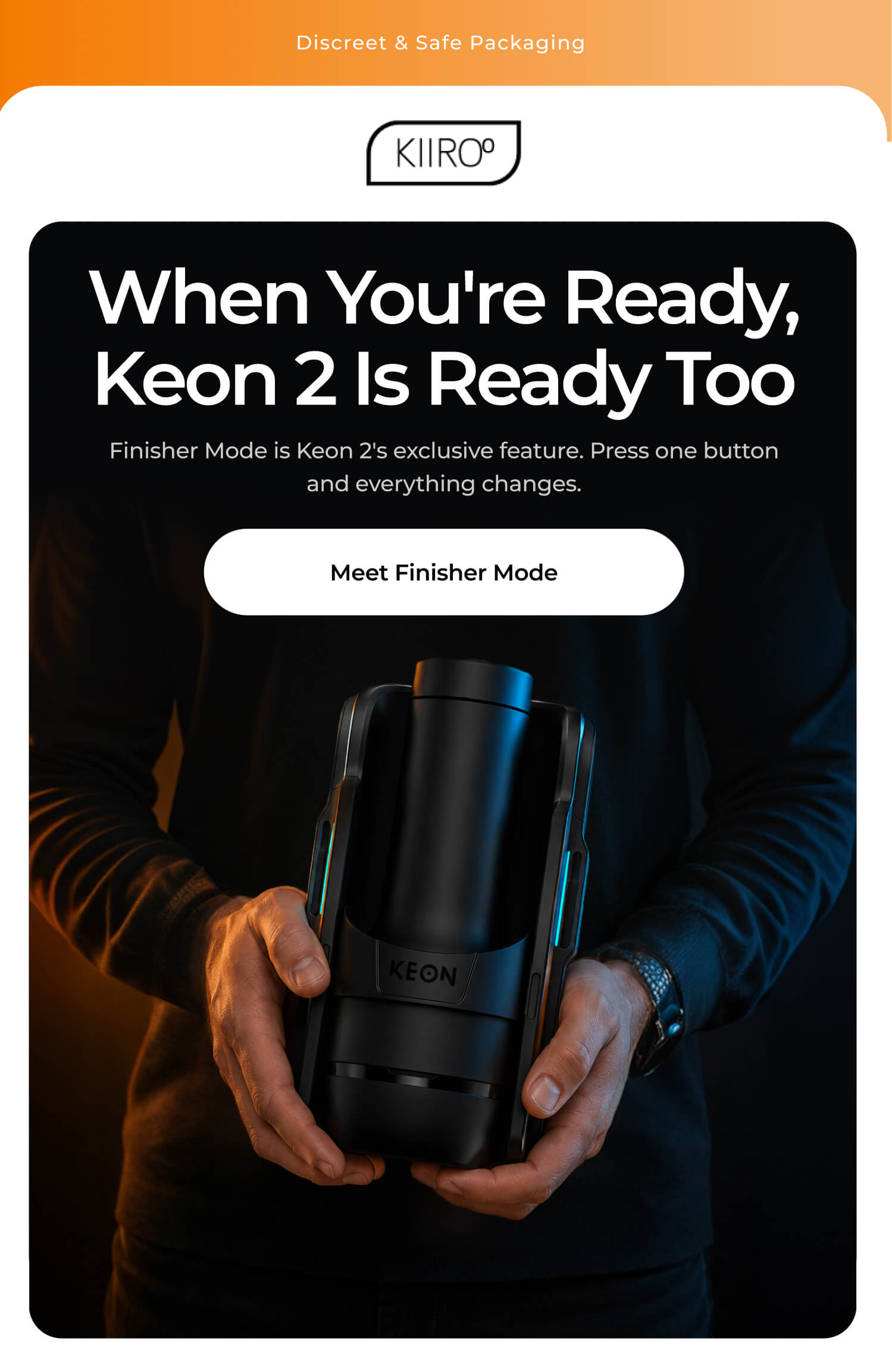When You're Ready, Keon 2 Is Ready Too
