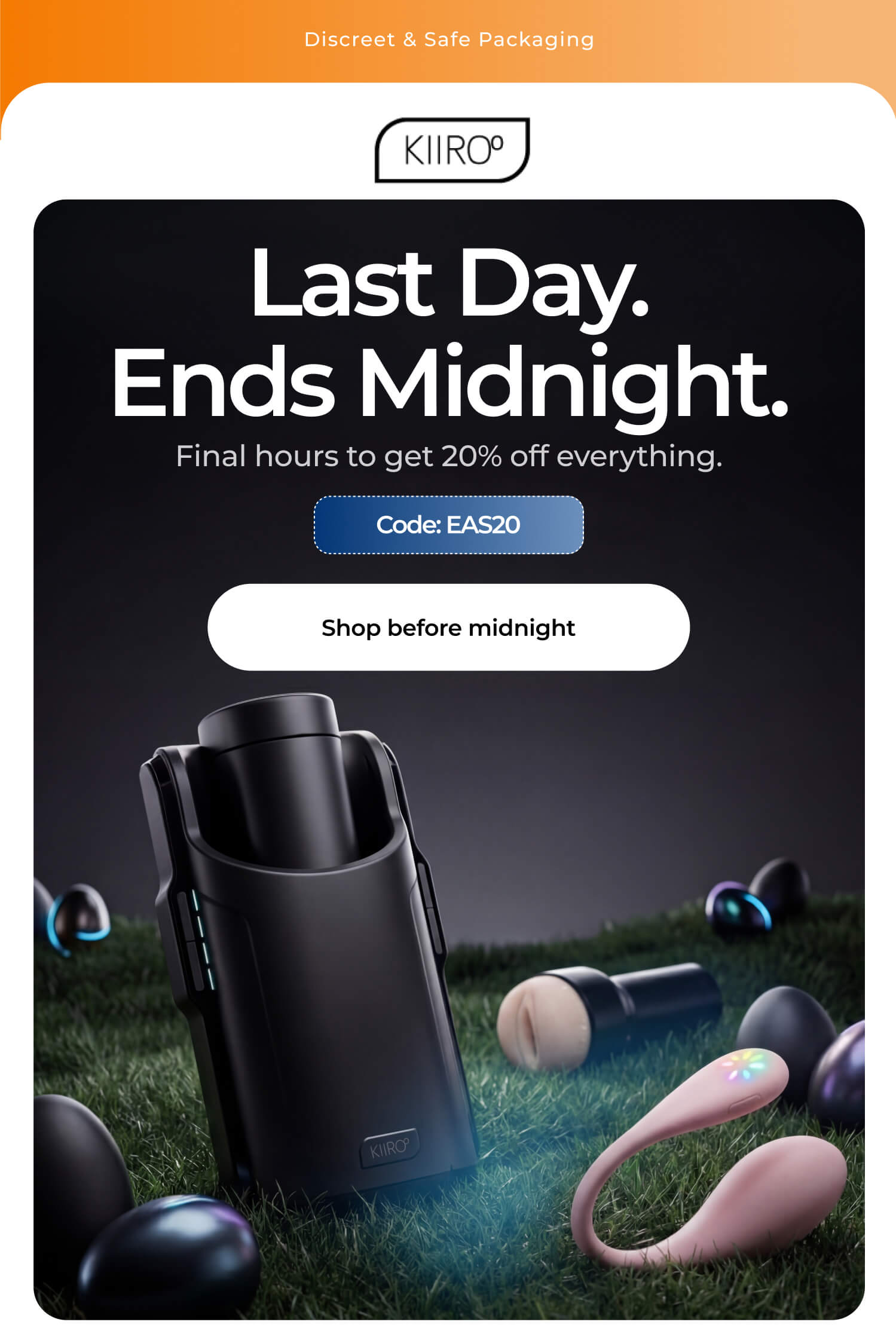 Last Day. Ends Midnight.