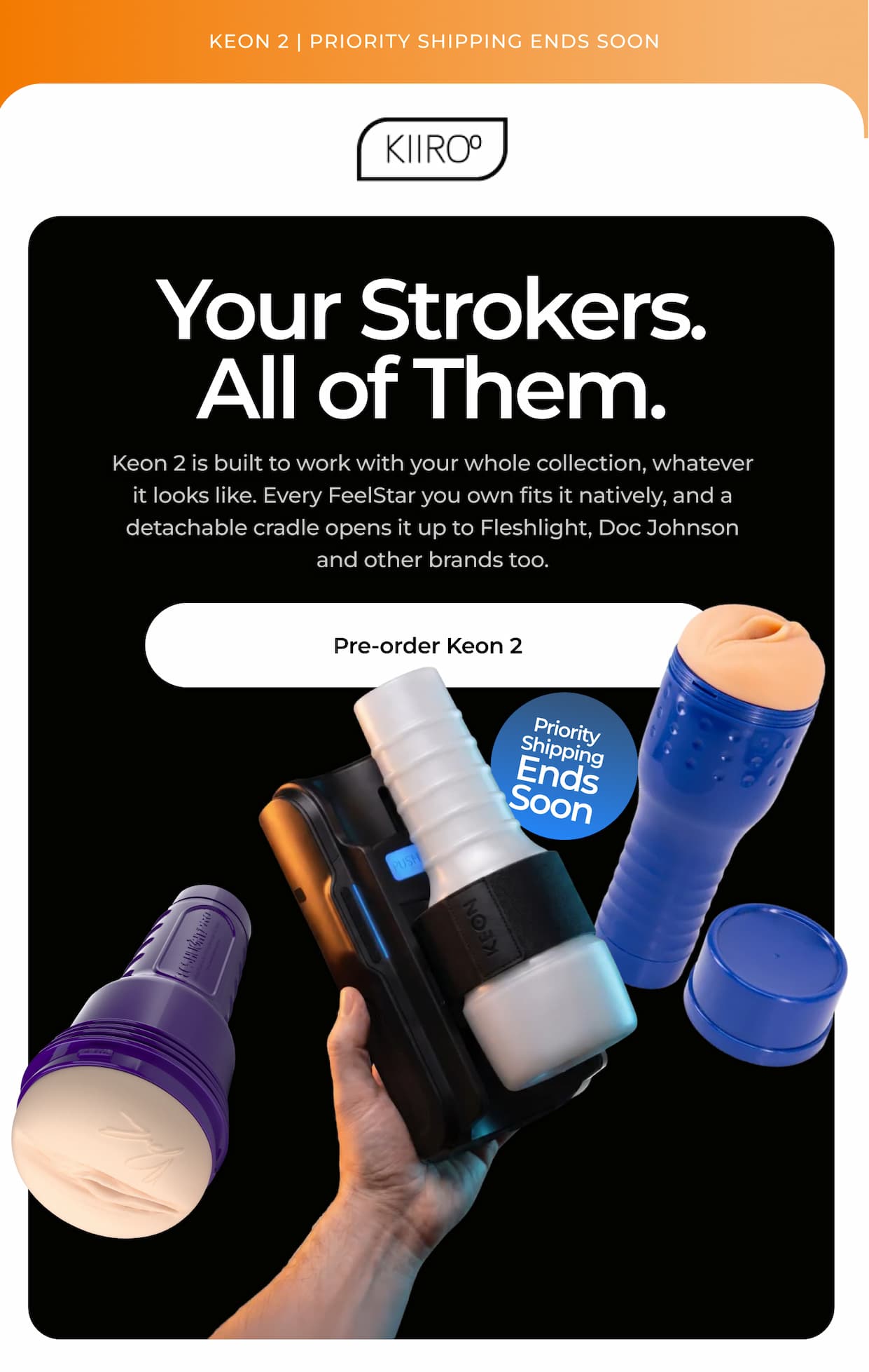 Your Strokers. All of Them.