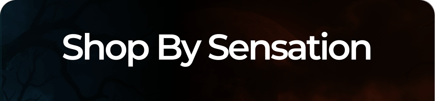 Shop By Sensation