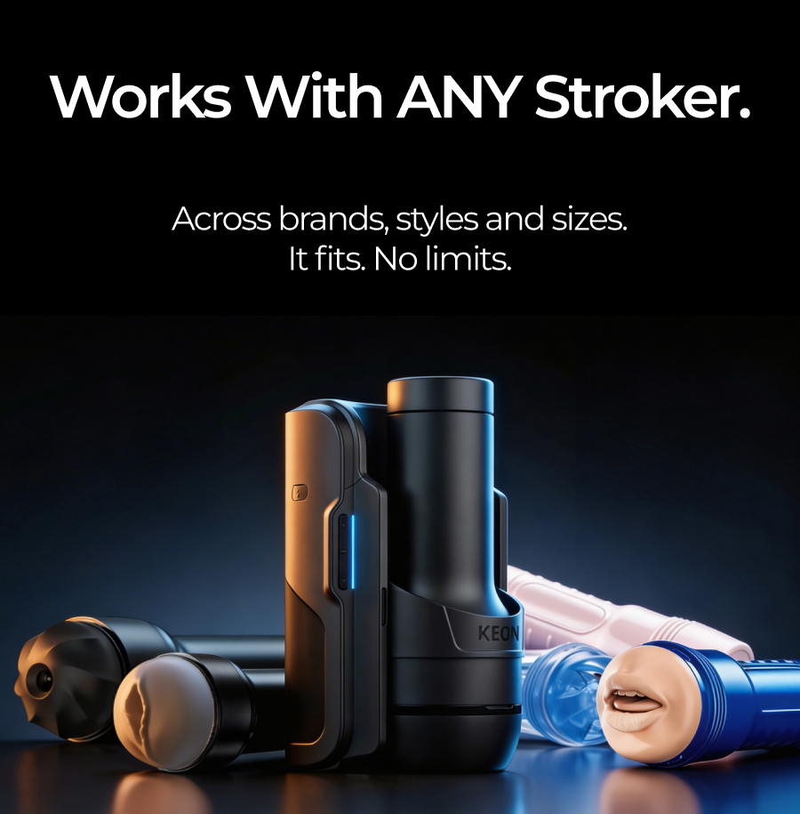 Works With ANY Stroker.