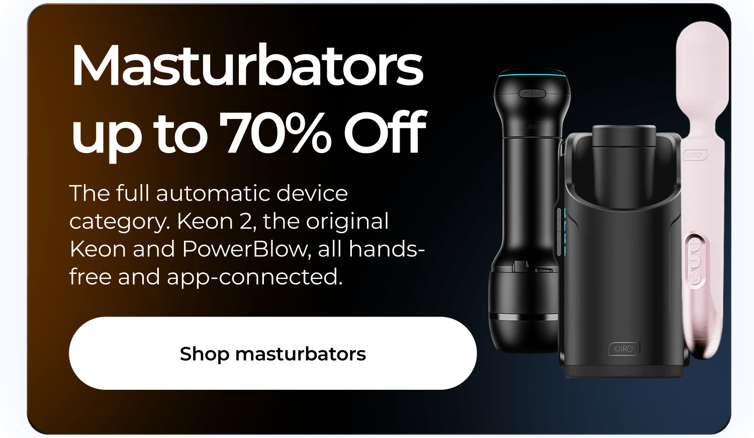 Masturbators up to 70% Off