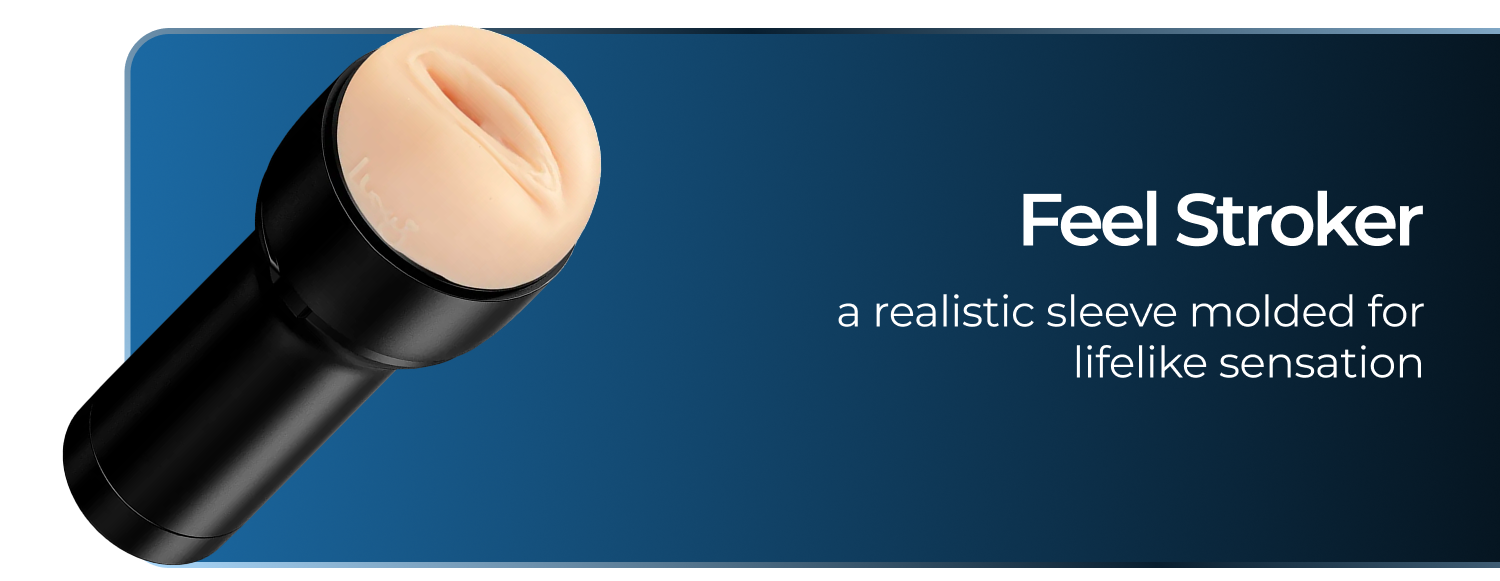 Feel Stroker