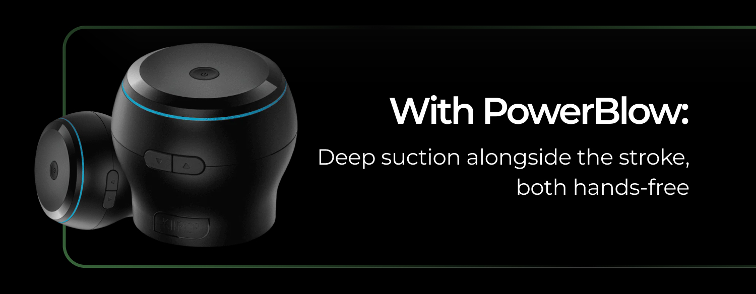With PowerBlow: