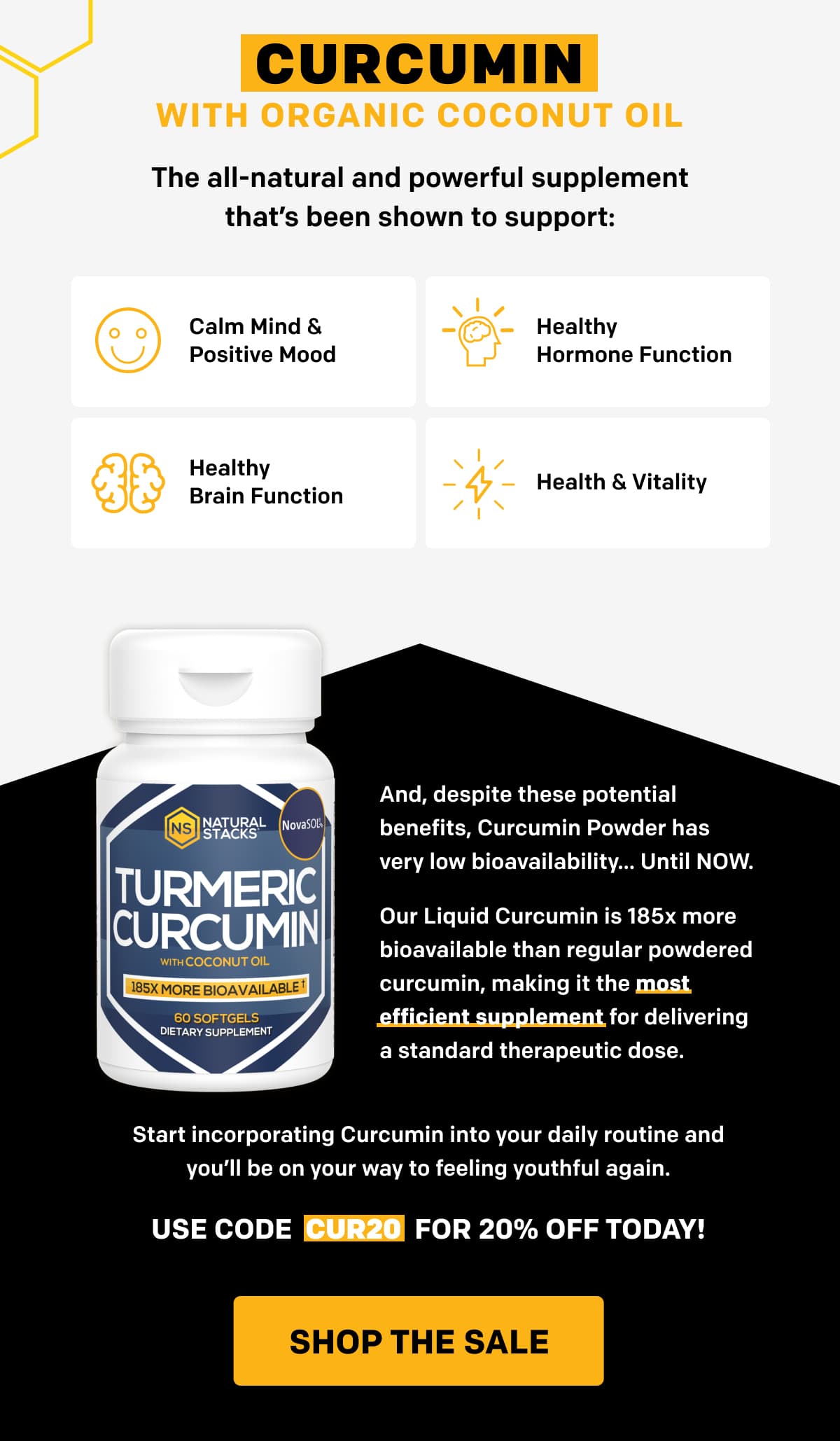 “The best pure curcumin you can get.” Natural Stacks