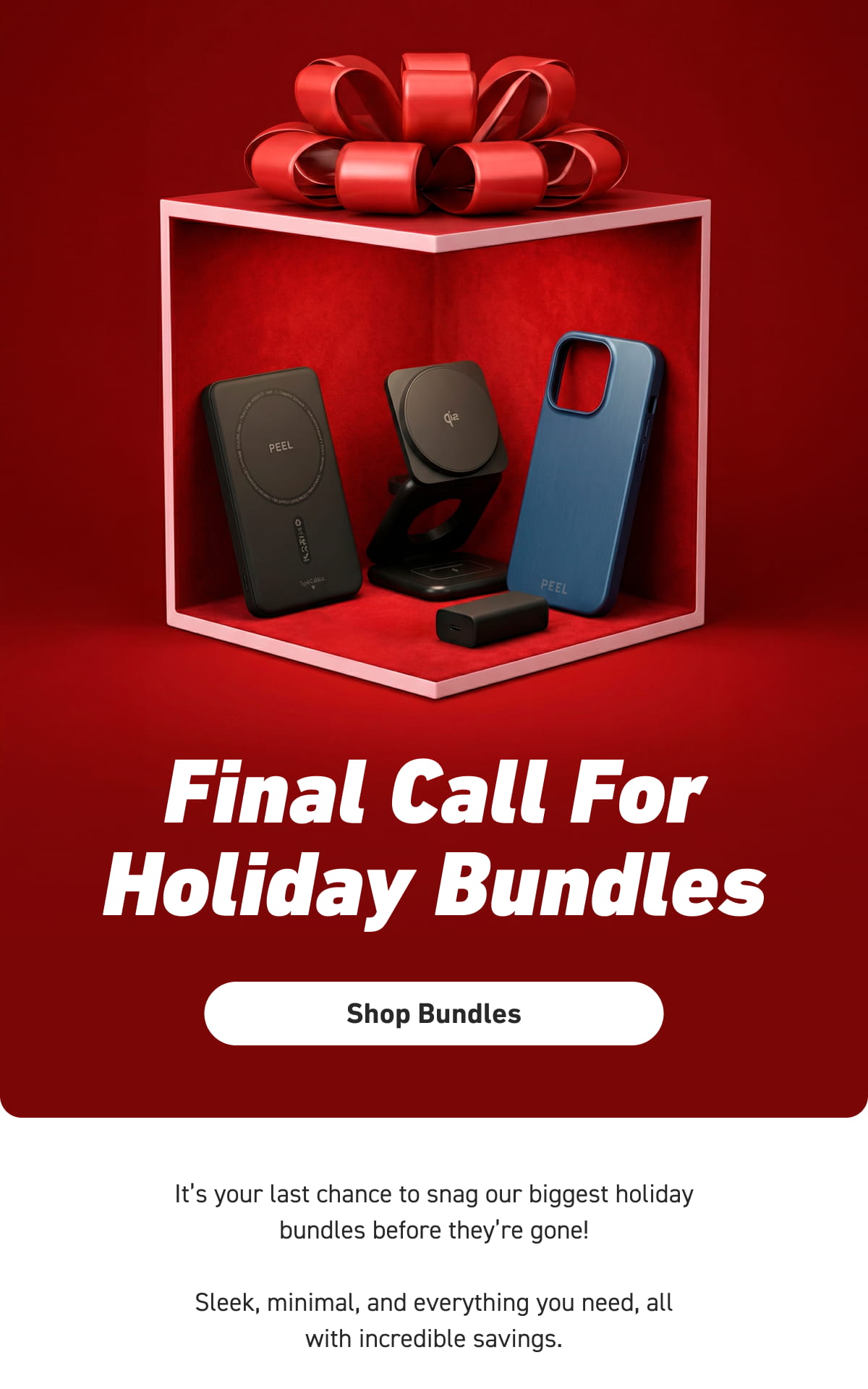 Final Call For Holiday Bundles