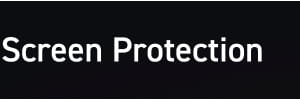 Screen Protection