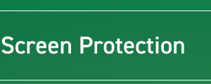 Screen Protection