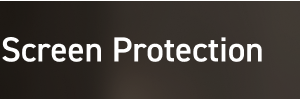 Screen Protection