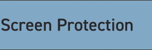 Screen Protection