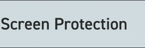 Screen Protection