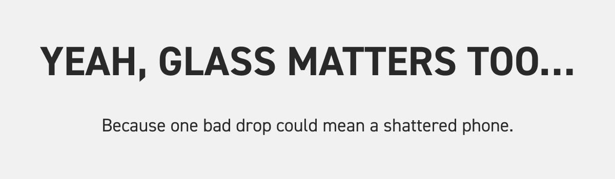 Yeah, glass matters too..