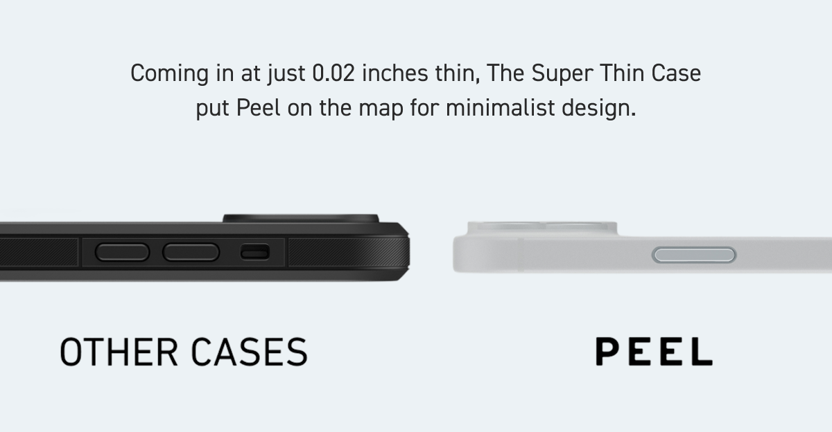 Coming in at just 0.02 inches thin, the Super Thin Case put Peel on the map for minimalist design.