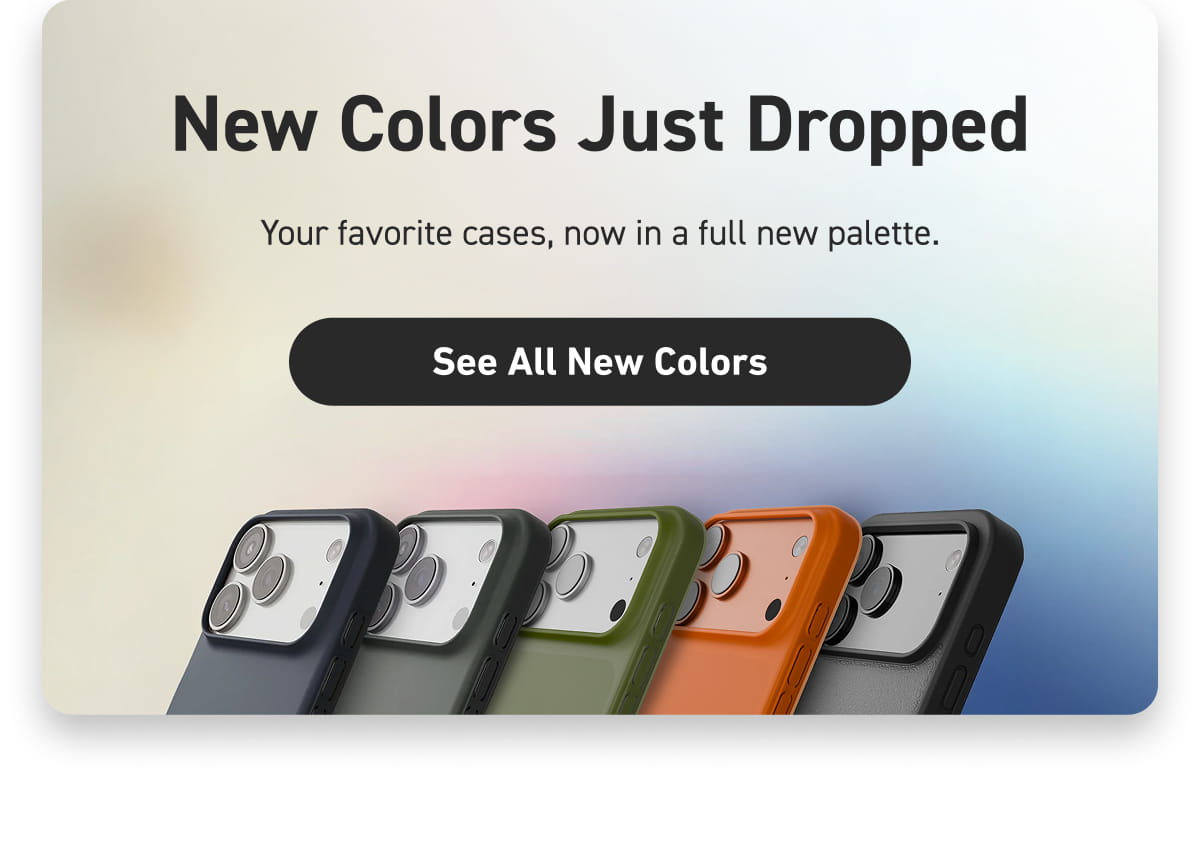 New Colors Just Dropped