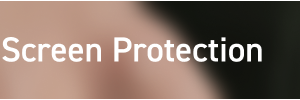 Screen Protection