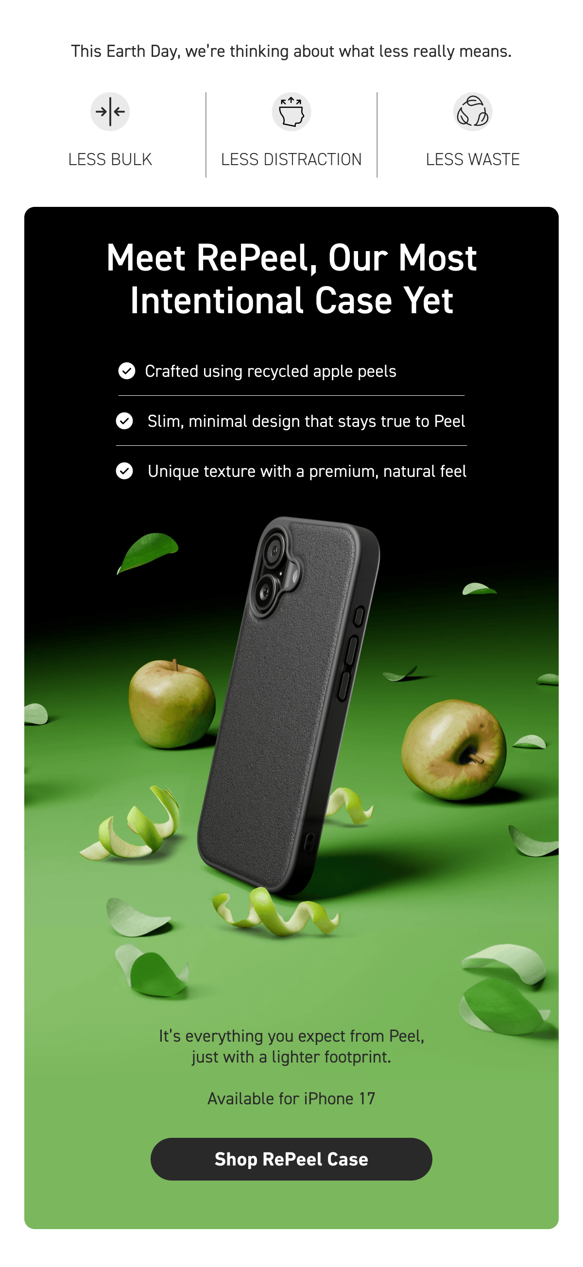  Meet RePeel, our most intentional case yet.