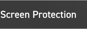 Screen Protection