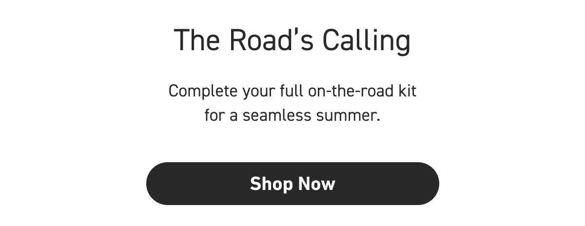 The Road’s Calling [Click here to Shop Now]