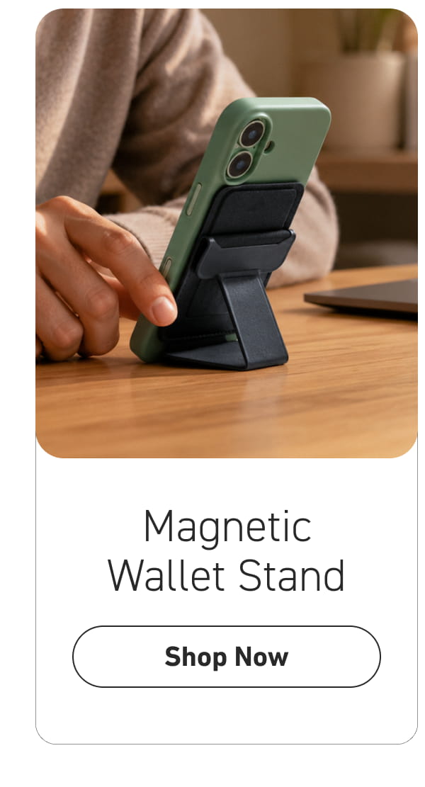 Magnetic Wallet Stand [Click here to Shop Now]