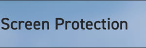 Screen Protection