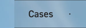 Cases