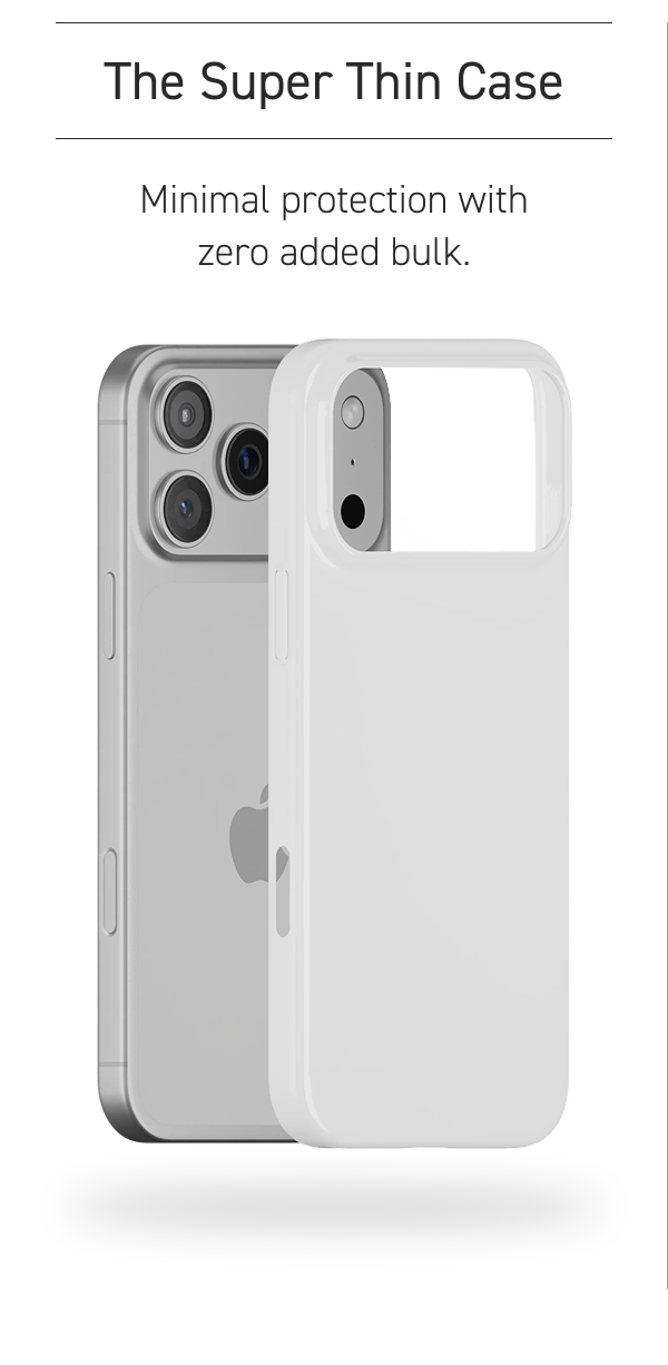 The Super Thin Case