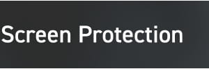 Screen Protection