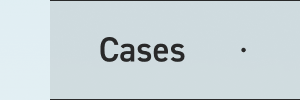 Cases