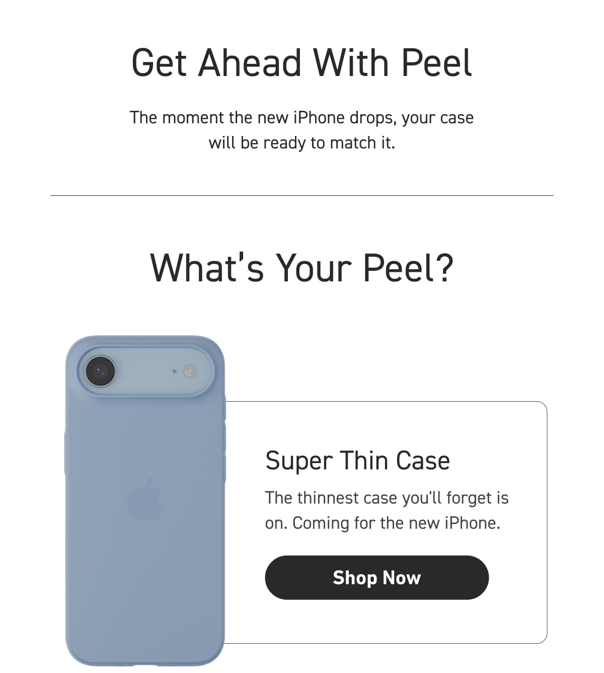 Super Thin Case [Click here to Shop Now]