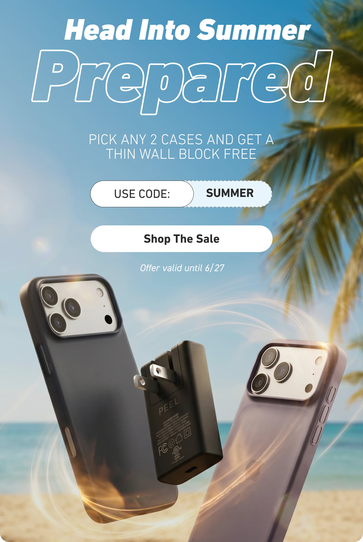Head Into Summer Prepared