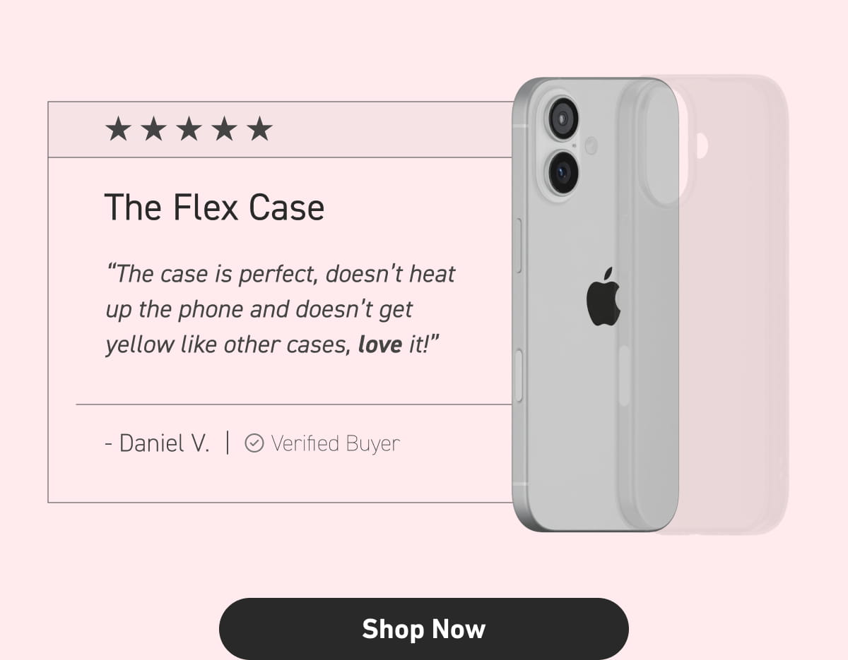 The Flex Case 