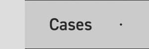 Cases