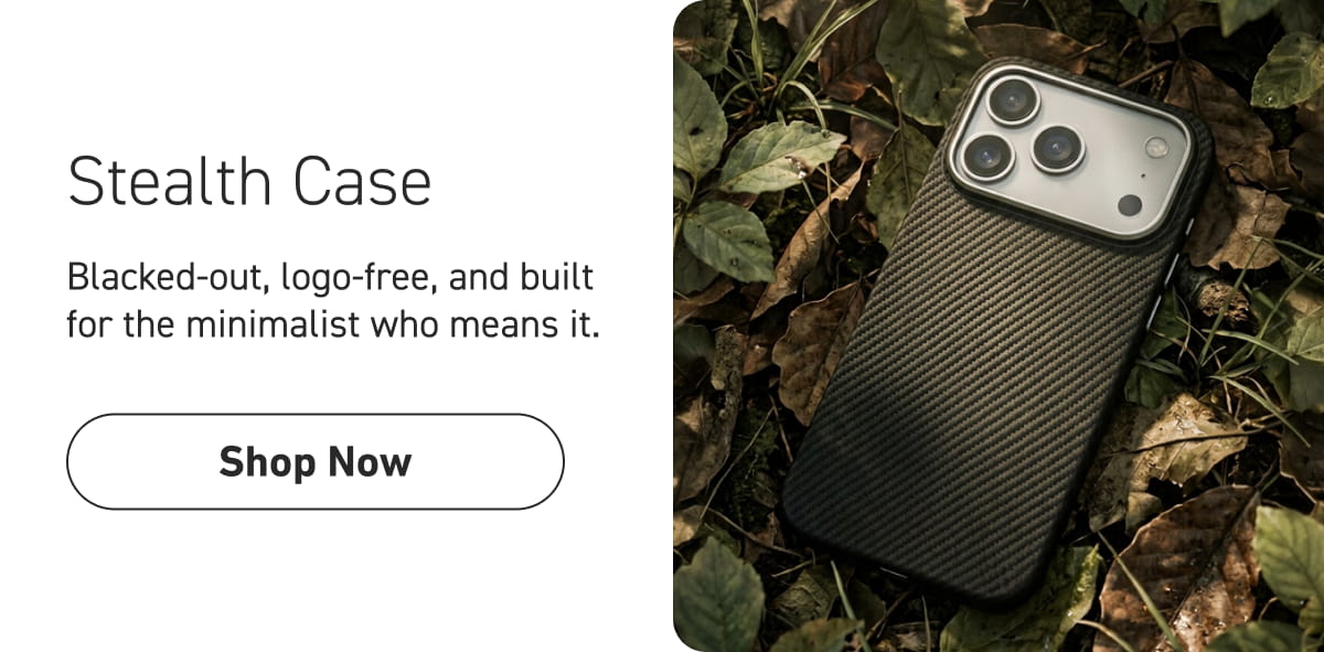Stealth Case [Click here to Shop Now]