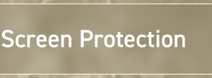 Screen Protection