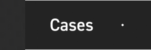 Cases