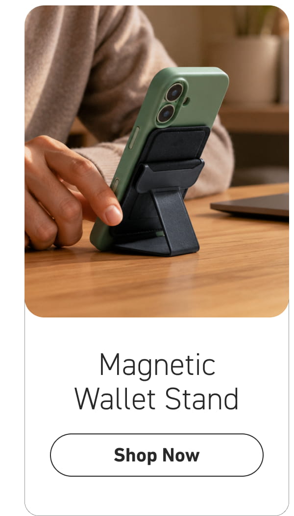 Magnetic Wallet Stand [Click here to Shop Now]