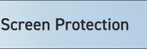 Screen Protection