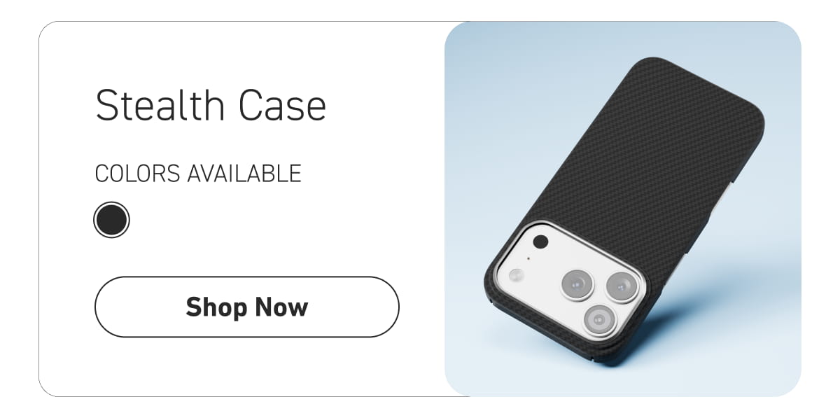 Stealth Case [Click here to Shop Stealth Case]