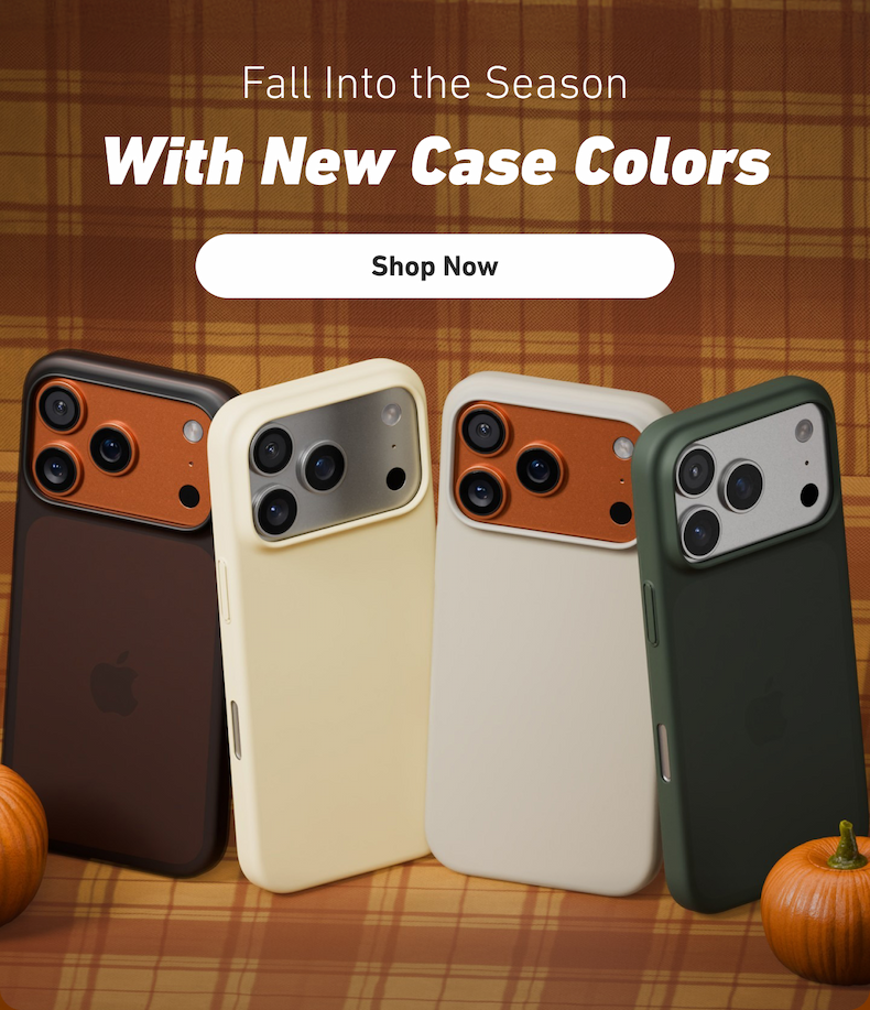Fall Into the Season With New Case Colors [Click here to Shop Now]