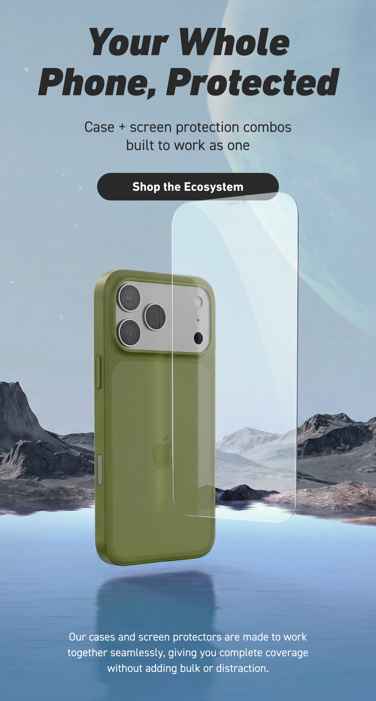 Your Whole Phone, Protected