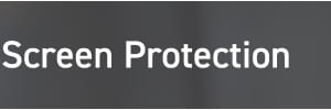 Screen Protection