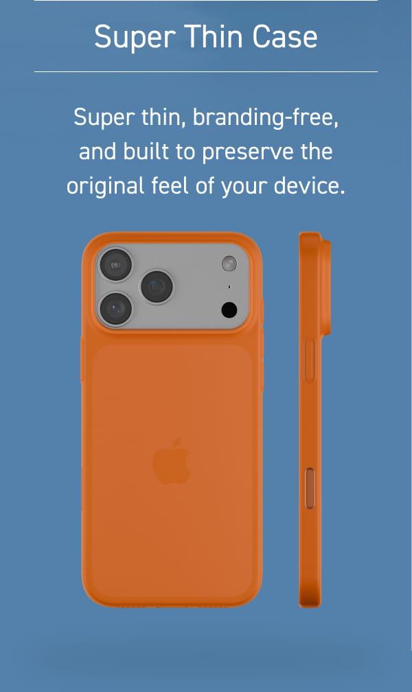 Super Thin Case