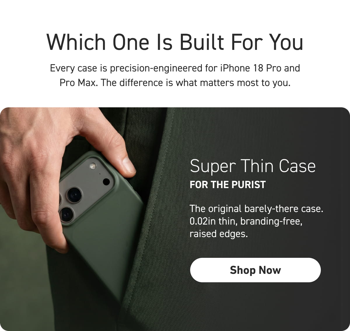 Super Thin Case [Click here to Shop Now]