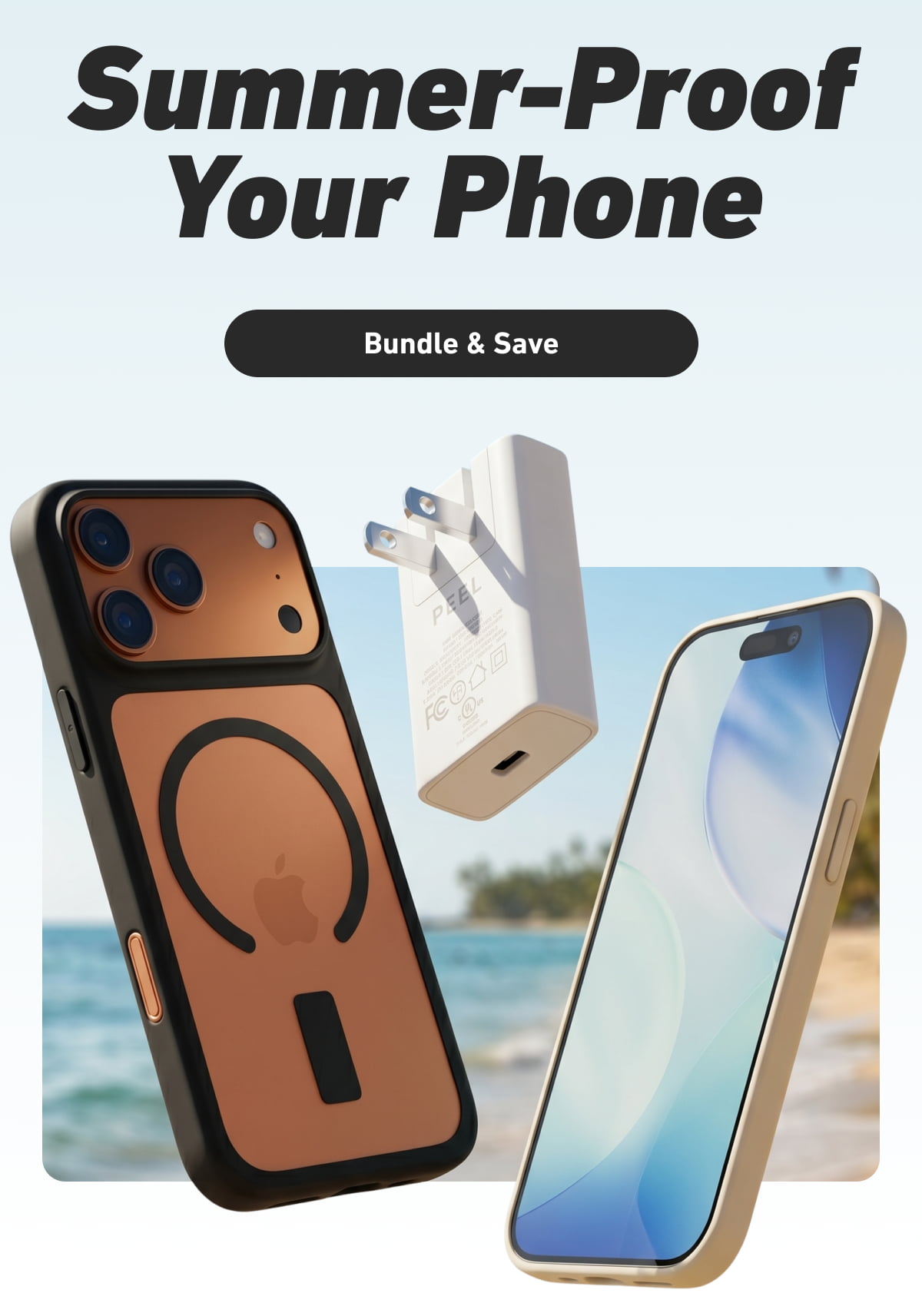 Summer-Proof Your Phone