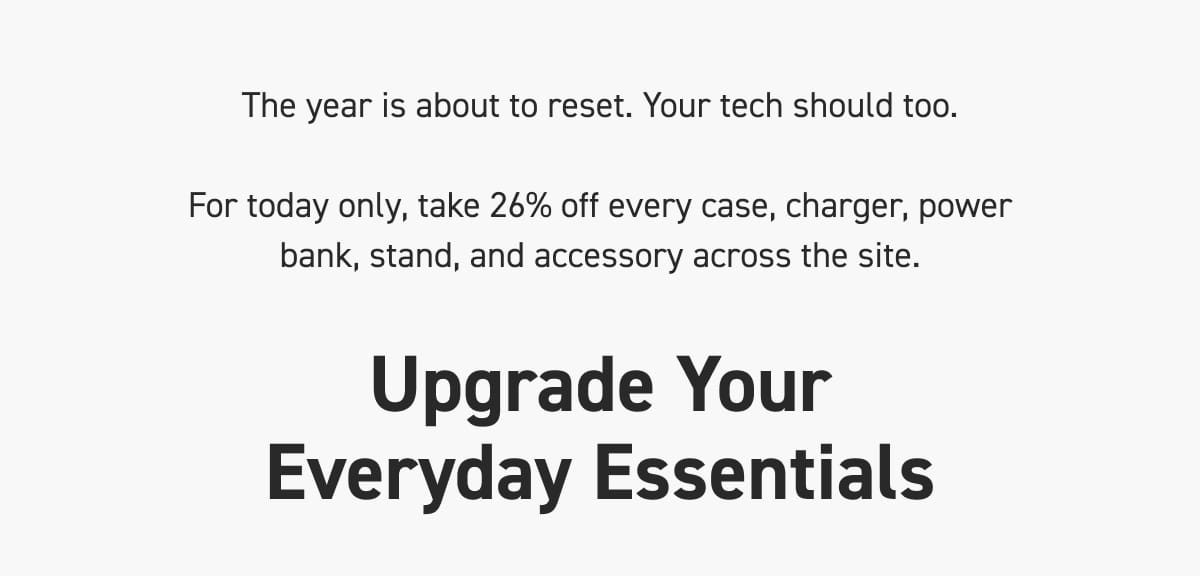 Upgrade Your Everyday Essentials