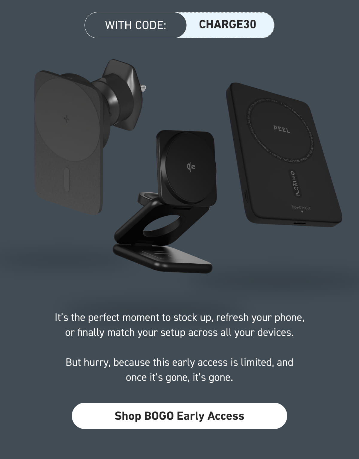 [Click here to Shop BOGO Early Access]