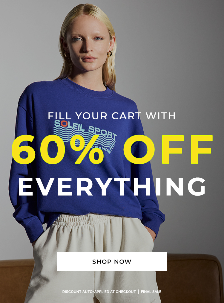 TAKE 60% OFF EVERYTHING 