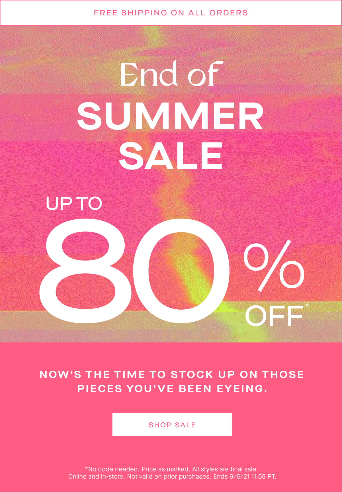 Shop The End of Summer Sale 